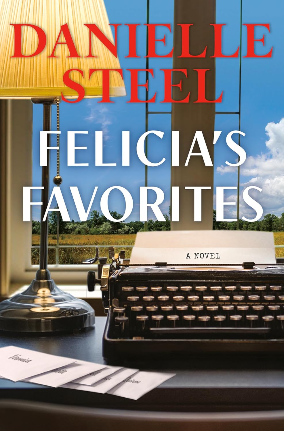 Felicia’s Favorites by Steele, Danielle